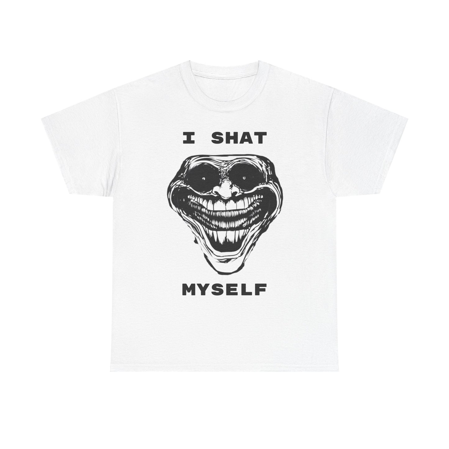 I Shat Myself Troll Face Tee